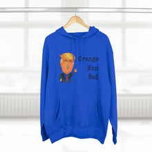 Load image into Gallery viewer, "Orange Man Bad" Hoodie - Donald Trump
