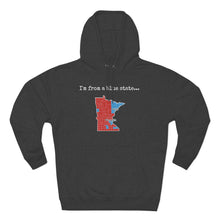 Load image into Gallery viewer, I'm from a blue state... Minnesota

