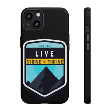Load image into Gallery viewer, Live Strive Thrive Phone Case
